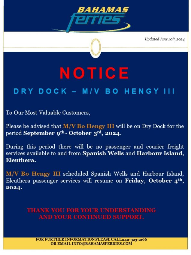 URGENT NOTICE: DRY DOCK – M/V BO HENGY III SEPTEMBER 9TH – OCTOBER 3RD ...